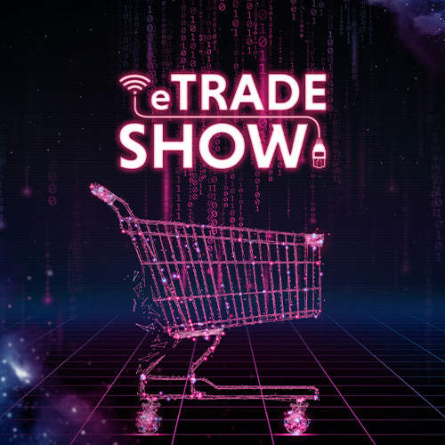 ETRADE SHOW